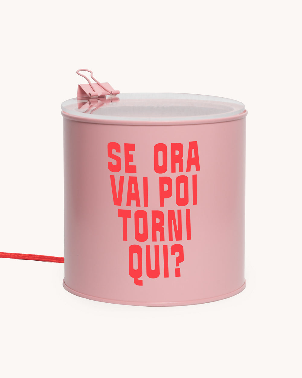 Lampada - “Se ora vai poi torni qui?”