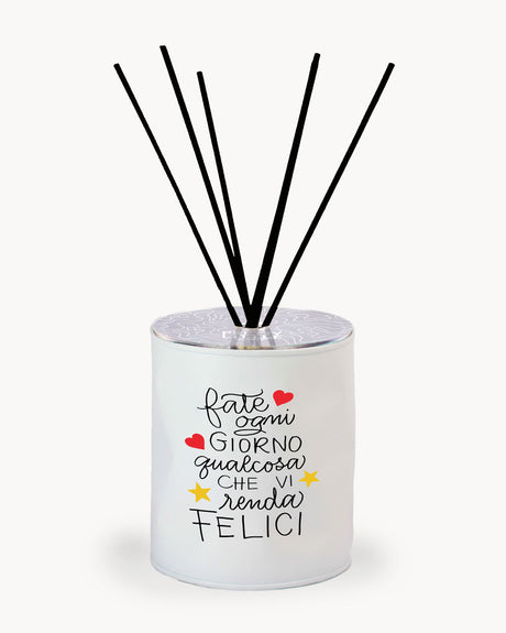 Profumatore - "Fate ciò che vi rende felici"