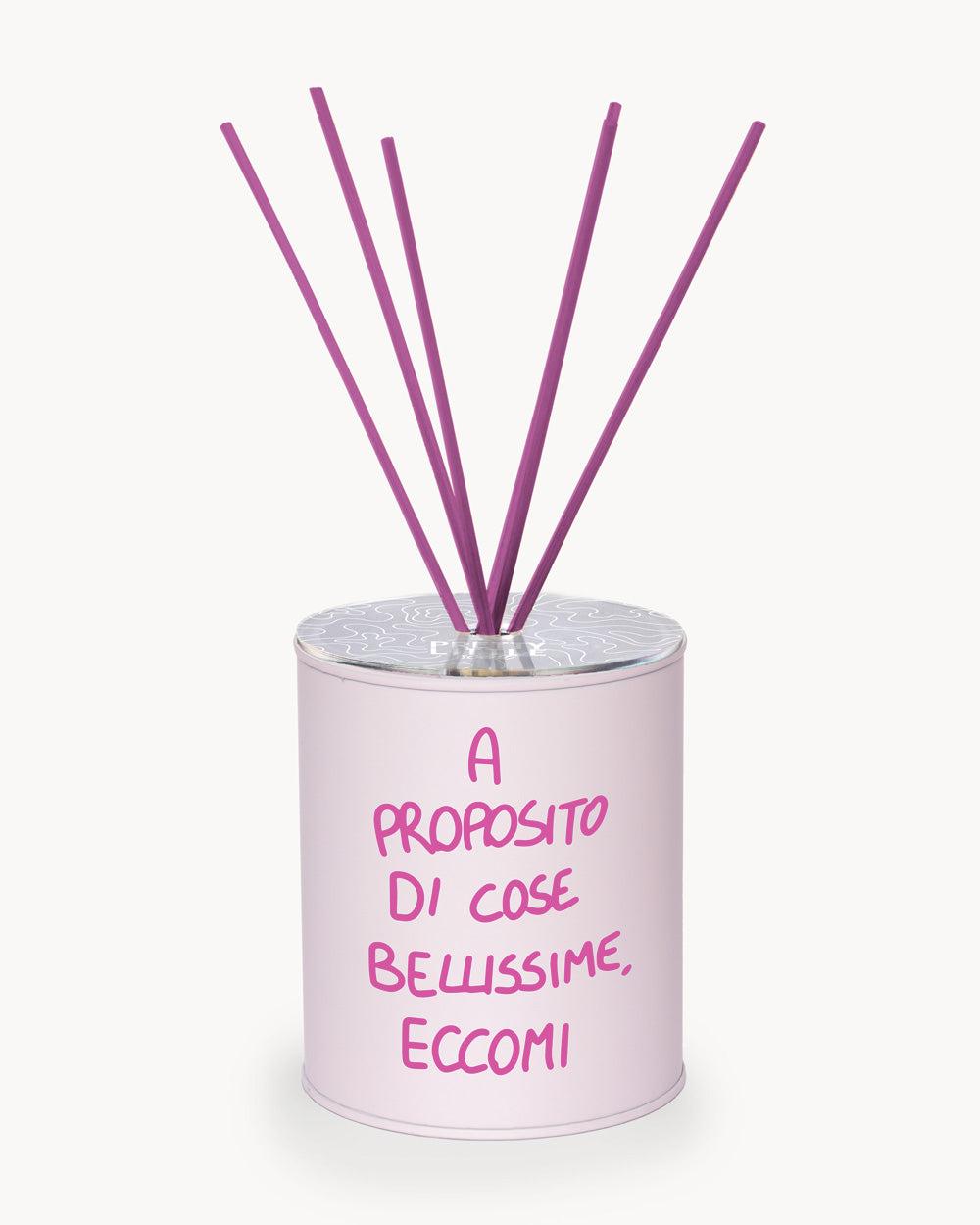 Profumatore - “A proposito di cose bellissime, Eccomi!”